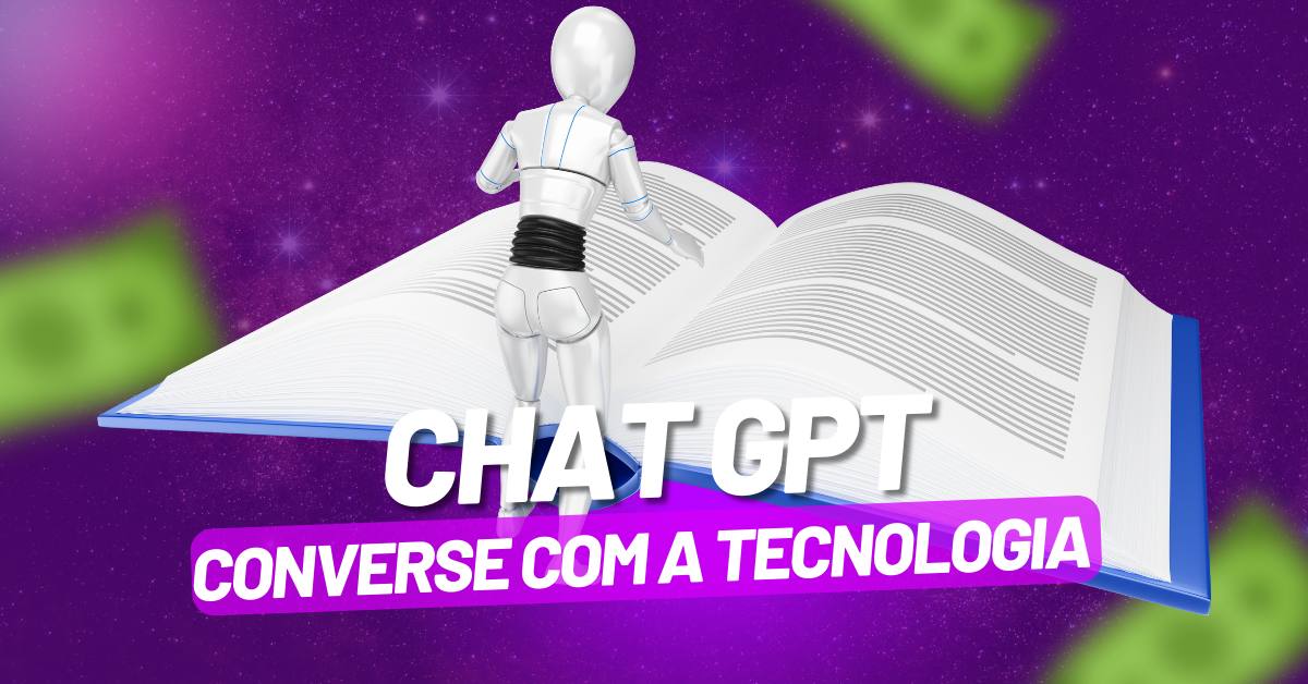 Converse com a tecnologia - chat gpt-